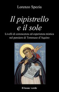 Lorenzo Spezia:  Il pipistrello e il sole.