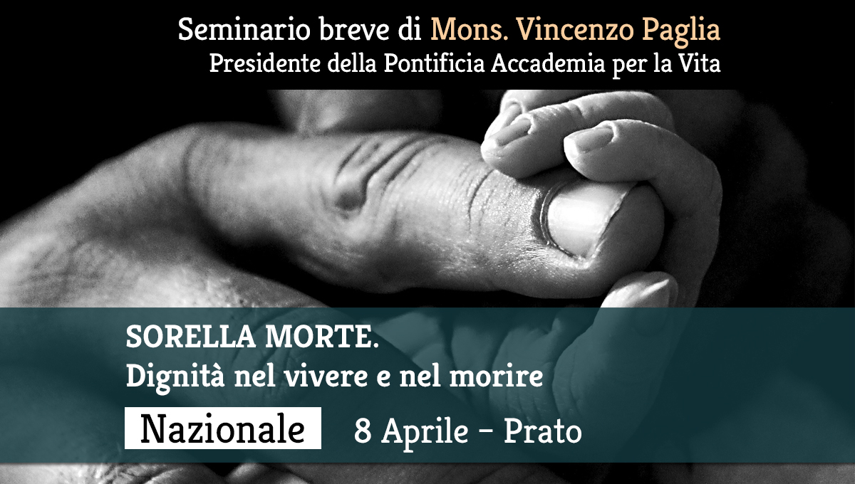 Conferenza: Sorella Morte. 8 Aprile, Prato