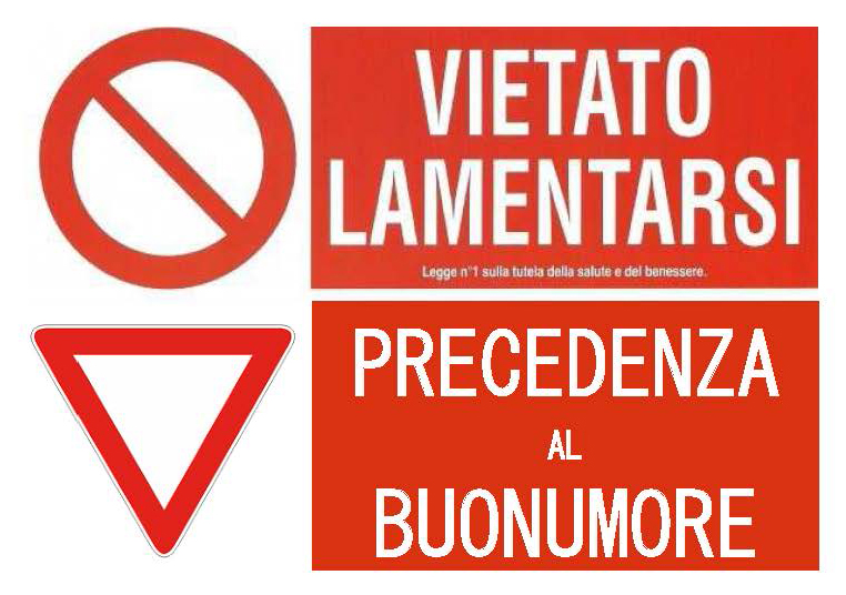 Conferenza: VIETATO LAMENTARSI – Precedenza al Buonumore; 22 Febbraio, Novara