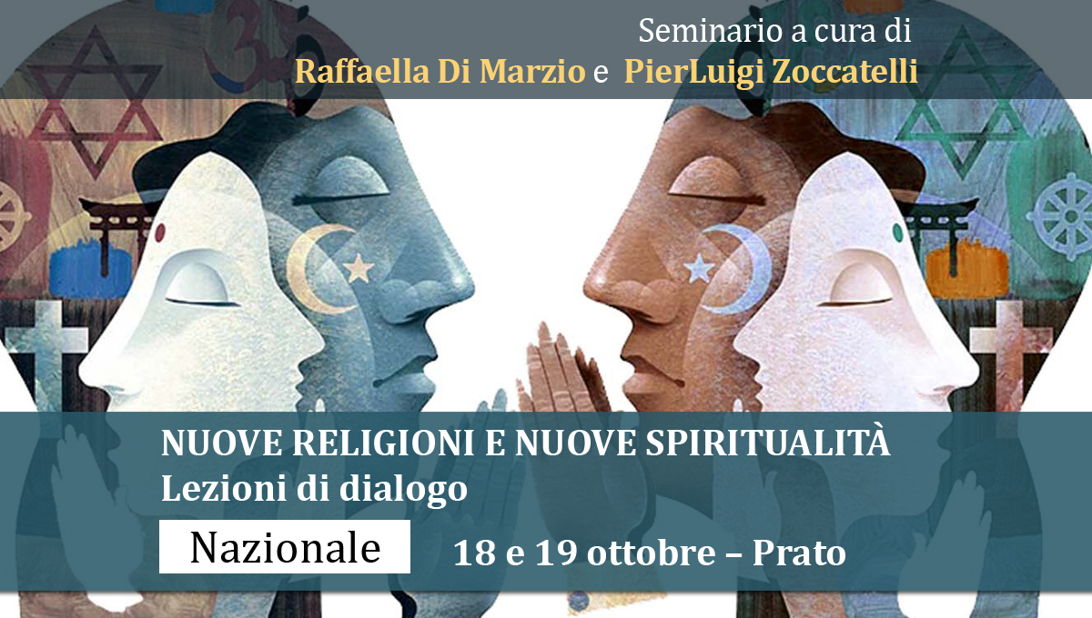 Seminario: NUOVE RELIGIONI E NUOVE SPIRITUALITA’