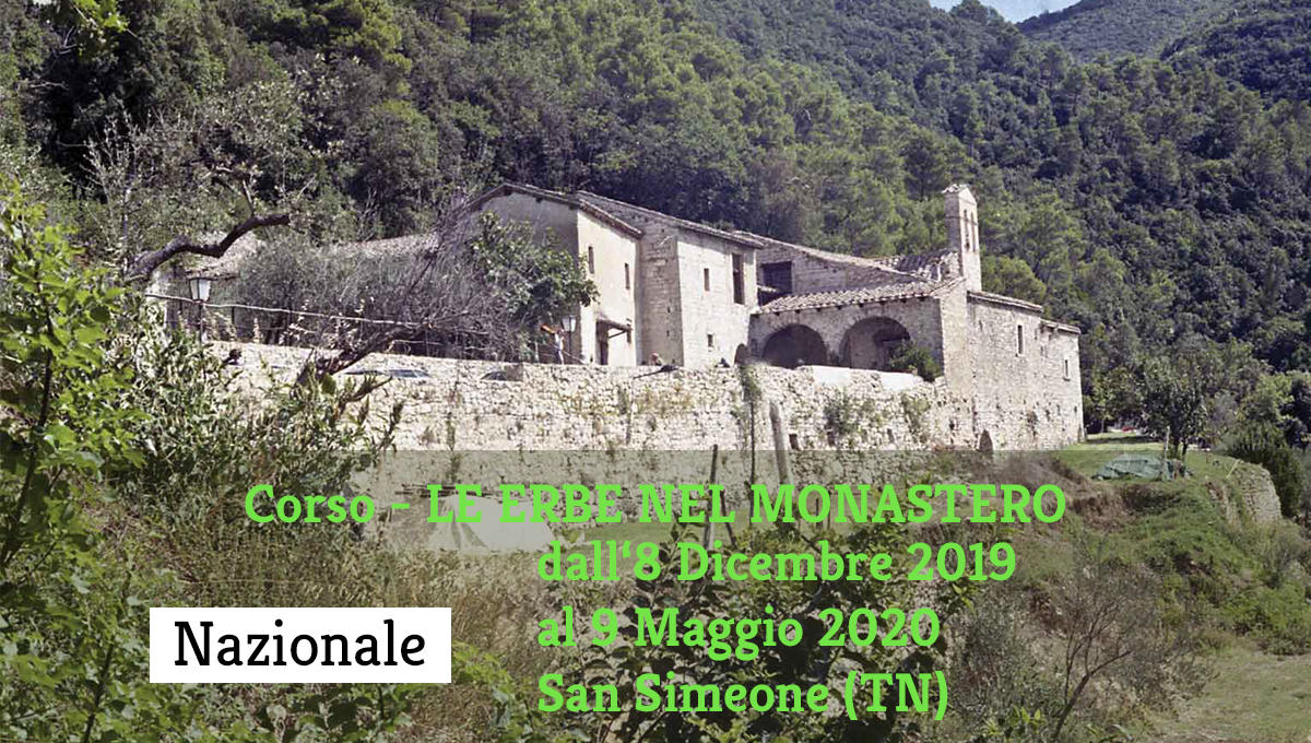 Corso: LE ERBE NEL MONASTERO; dall’8 Dicembre 2019 al 9 Maggio 2020