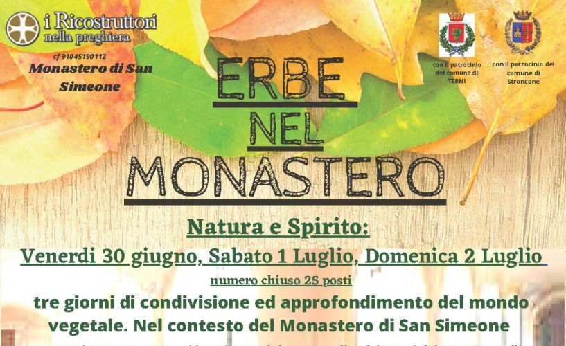 Erbe nel Monastero, dal 30 Giugno – San Simeone (TR)